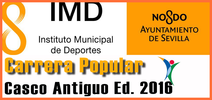 Carrera Popular IMD Casco Antiguo 2016 | voyacorrer.com