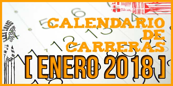 Carreras populares en Andalucía para Enero 2018