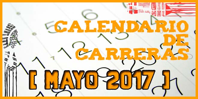 Carreras populares en Andalucía para Mayo 2017 | voyacorrer.com