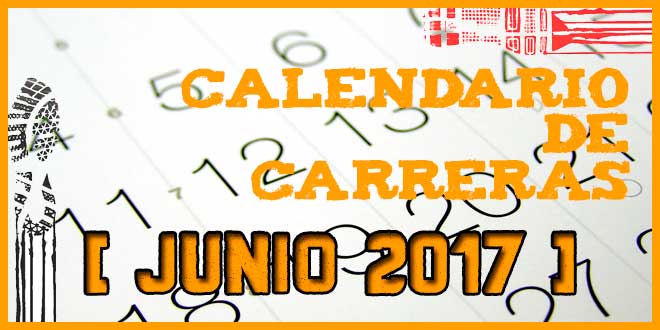 Carreras populares en Andalucía para Junio 2017 | voyacorrer.com