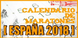 Calendario de maratones en España 2018 | voyacorrer.com